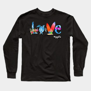 Women Love Gigi Life Grandma Summer Holiday Gift Long Sleeve T-Shirt